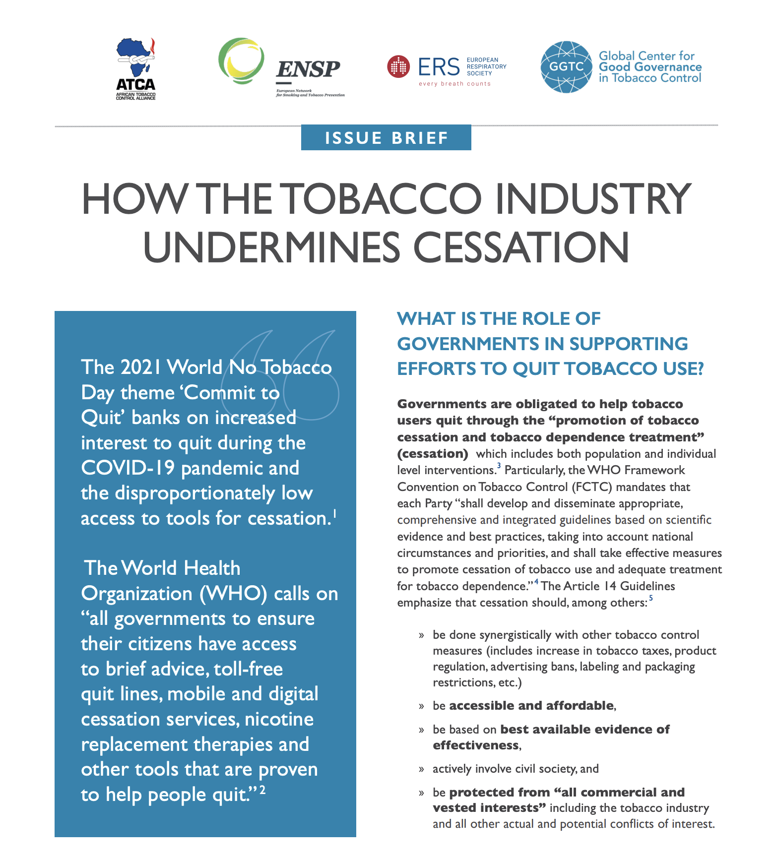 How the Tobacco Industry Undermines Cessation